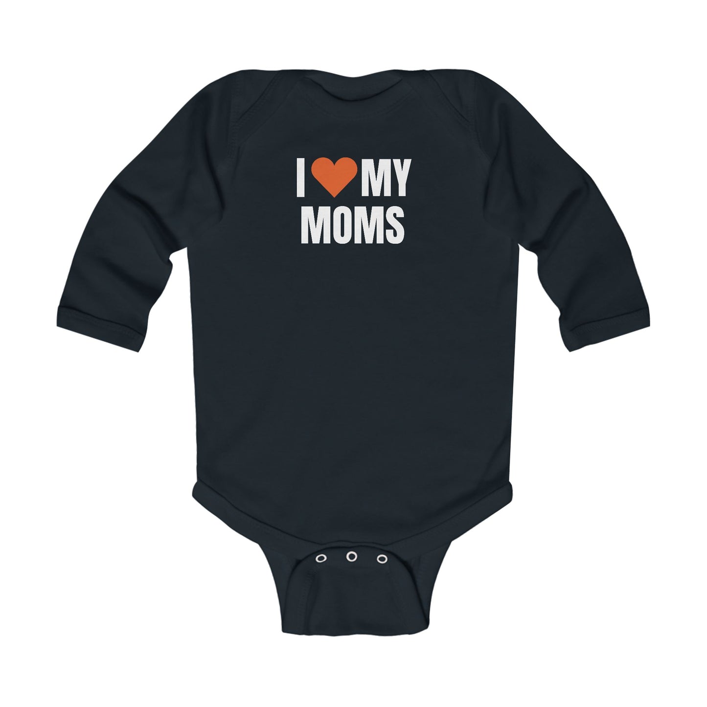 Infant I Love My Moms Bodysuit