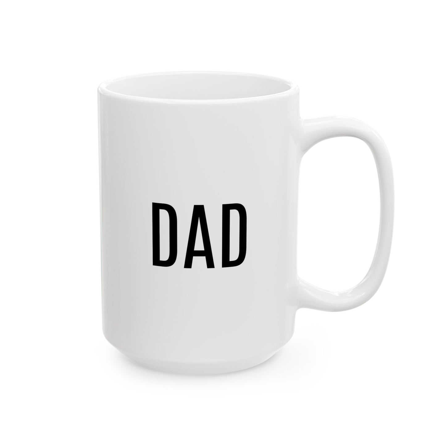 Ceramic Dad Mug, (15oz)