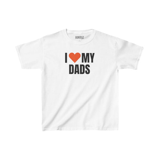 Kids I Love My Dads Tee