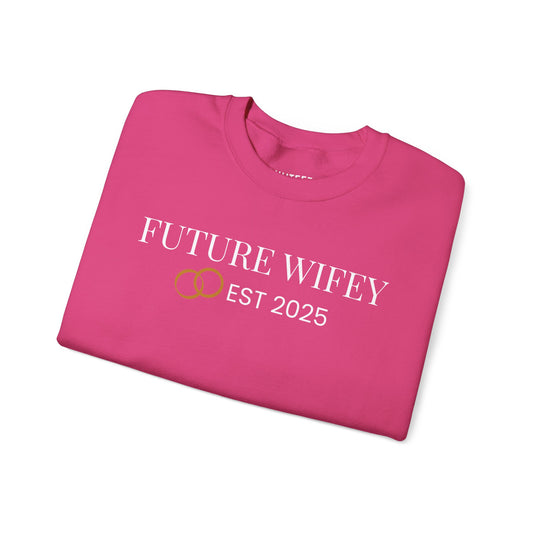 Future Wifey Crewneck Sweatshirt